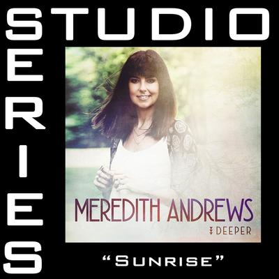 Sunrise by Meredith Andrews (147716)