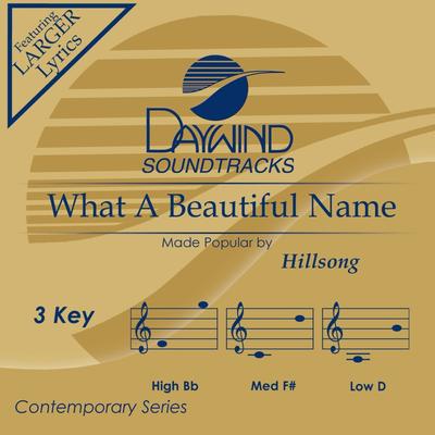 What a Beautiful Name by Hillsong (147815)