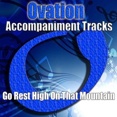 Go Rest High on That Mountain by Vince Gill (148242)