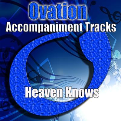 Heaven Knows by Kelly Nelon Thompson (148342)