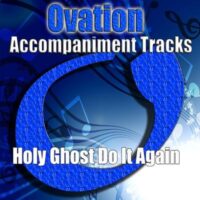 Holy Ghost Do It Again by Various Artists (148364)