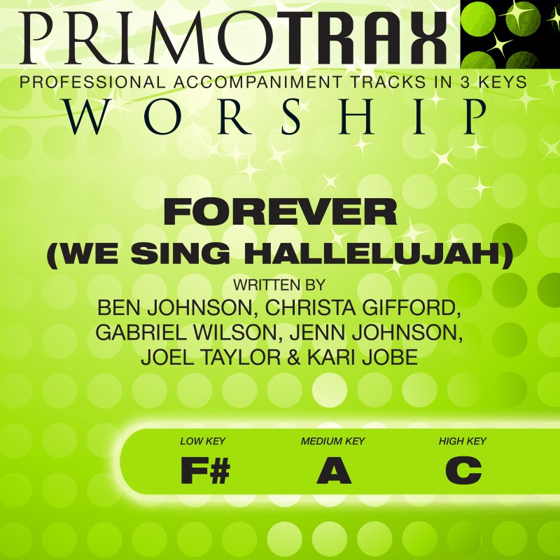 Forever (We Sing Hallelujah) Worship Version