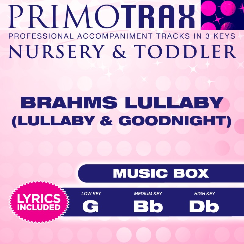 Brahms Lullaby (Music Box Lullabies)