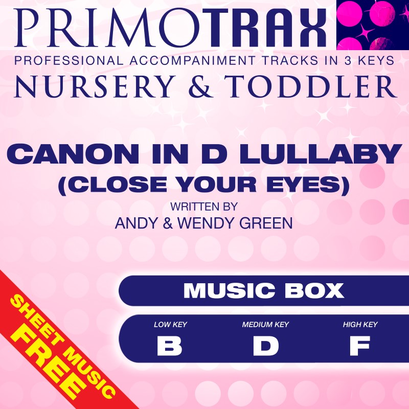 Canon in D Lullaby (Music Box Lullabies)