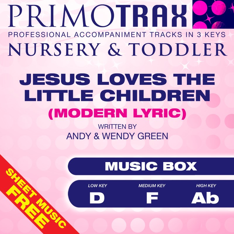 Jesus Loves the Little Children (Modern Music Box Lullaby)
