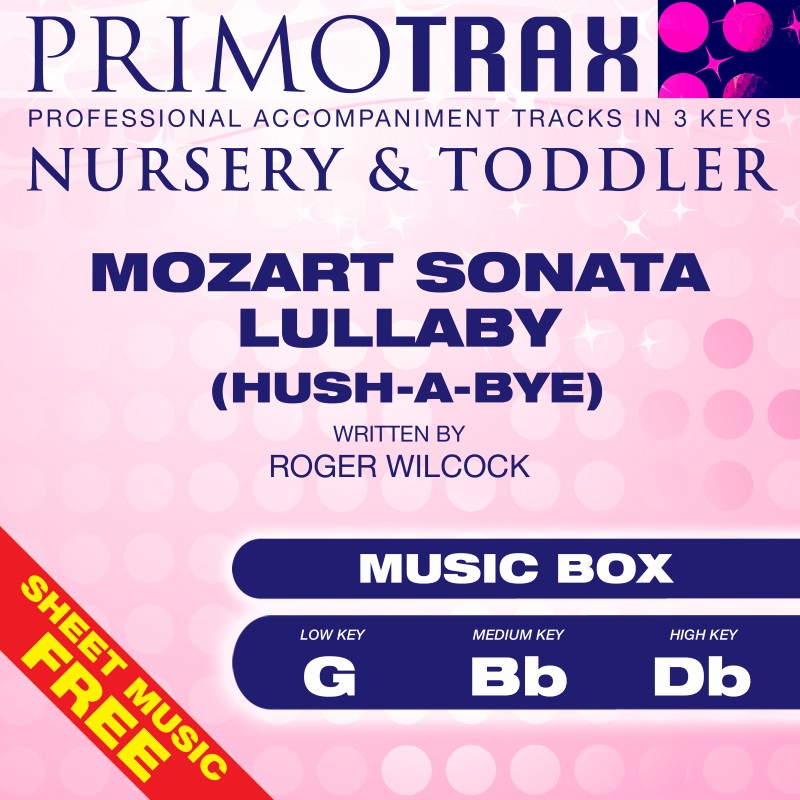 Mozart Sonata in 'A' Lullaby  (Music Box Lullabies)