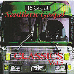 16 Great Southern Gospel Classics Vol. 5