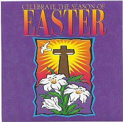 Celebrate The Season Of Easter