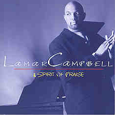 Lamar Campbell And Spirit Of Praise