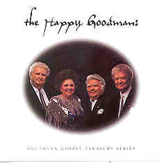 Southern Gospel Treasury: The Happy Goodmans