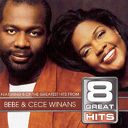 8 Great Hits Bebe & Cece Winans