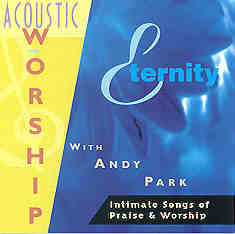 Acoustic Worship:  Eternity