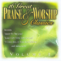 16 Great Praise & Worship Classics