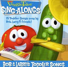 Bob & Larry's Toddler Songs