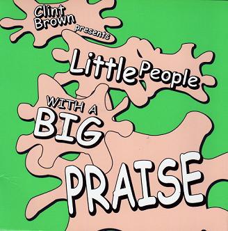 Little People With A Big Praise