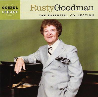 Rusty Goodman The Essential Collection