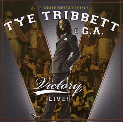 Tye Tribbett  & G.A. Victory Live
