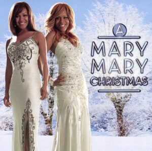 A Mary Mary Christmas