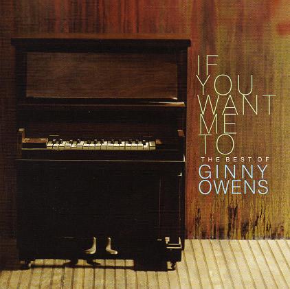 If You Want Me To - The Best Of Ginny Owens