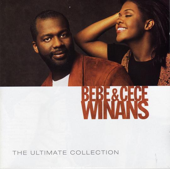 BeBe & CeCe Winans: The Ultimate Collection