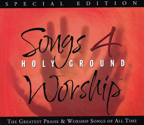 Songs 4 Worship: Holy Ground Special Edition