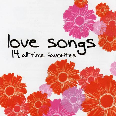 Love Songs: 14 All-Time Favorites