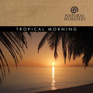 Tropical Morning