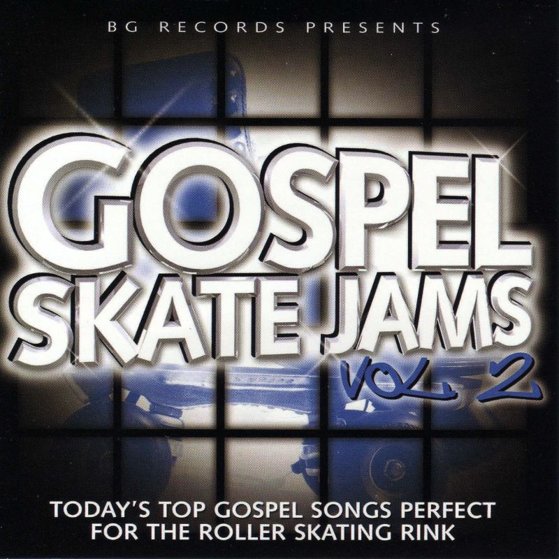 Gospel Skate Jams Vol. 2