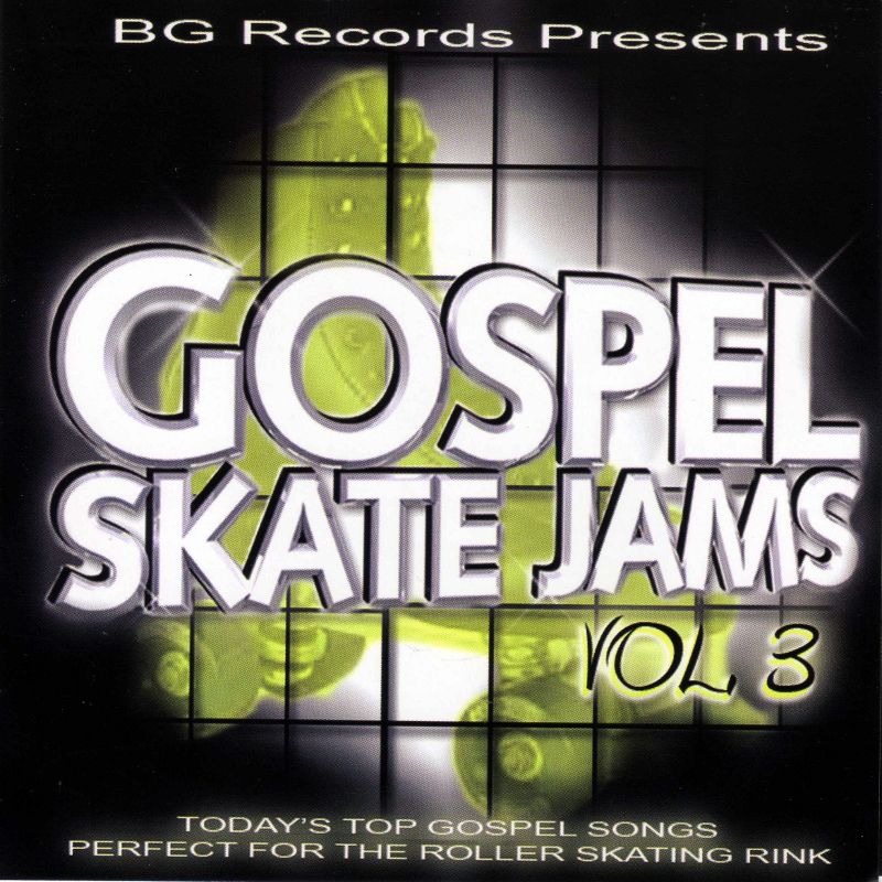 Gospel Skate Jamz Vol. 3