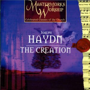 Haydn: Creation Highlights