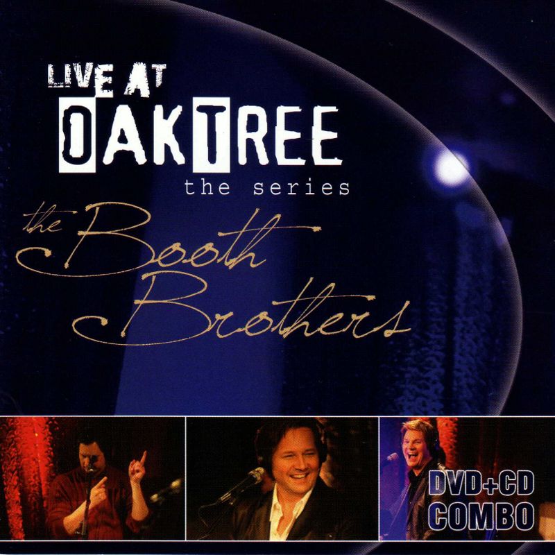 Best of the Booth Brothers: Live at Oaktree