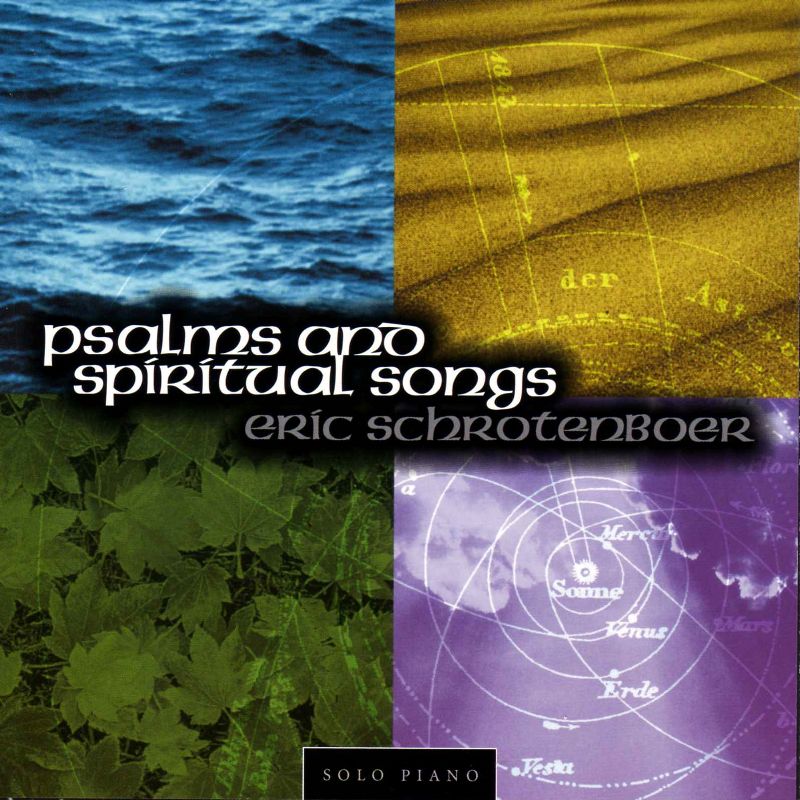 Psalms and Spiritual Songs: Solo Piano