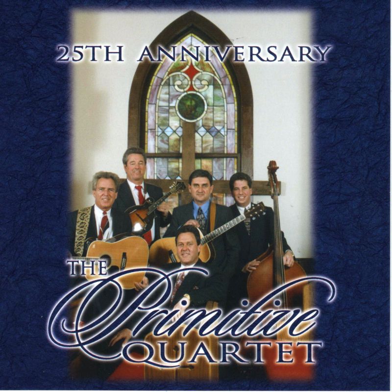 Primitive Quartet 25th Anniversary Artist Album The Primitive Quartet