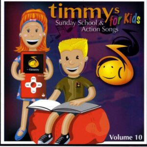 Sunday School & Action Songs Volume 10