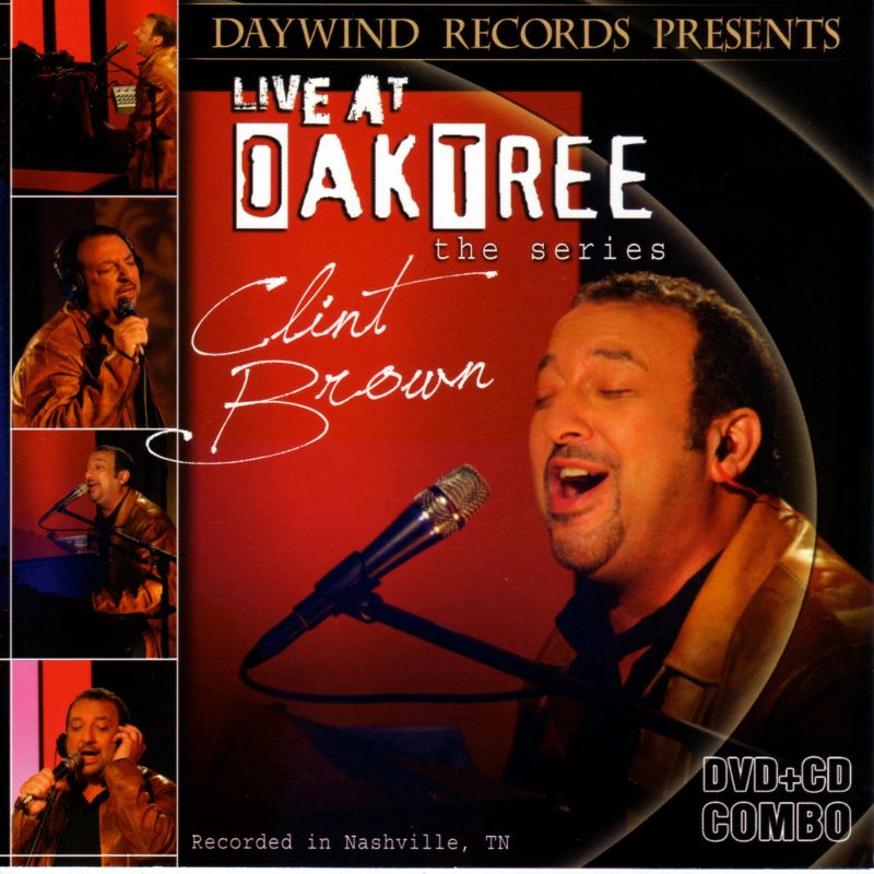 Clint Brown: Live At Oak Tree