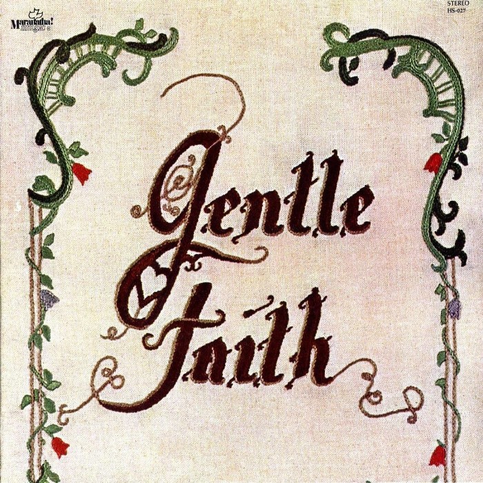 Gentle Faith