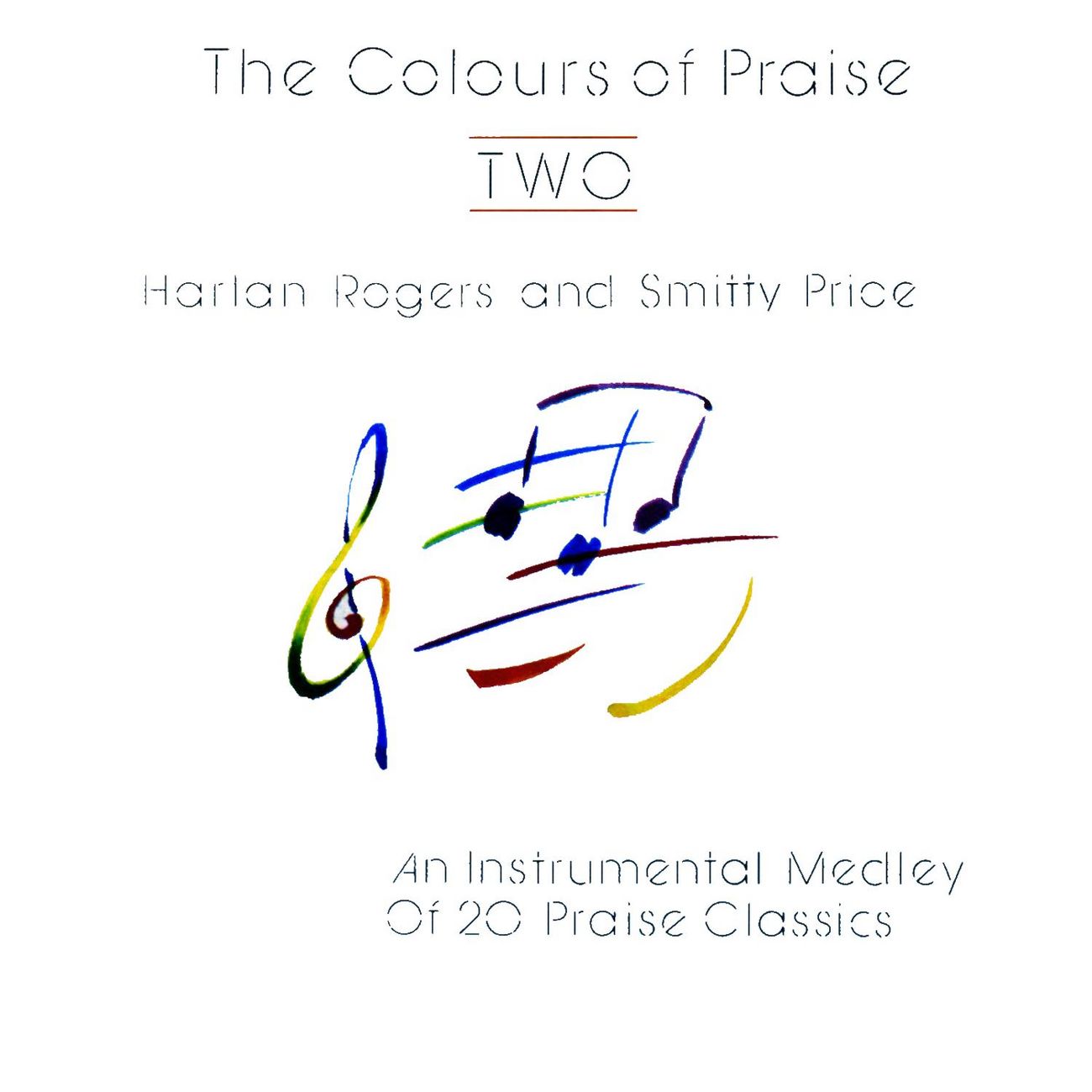 The Colours Of Praise Two
