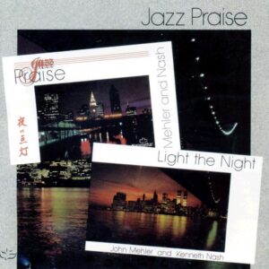 Jazz Praise/Light The Night