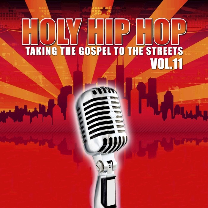 Holy Hip Hop Vol. 11