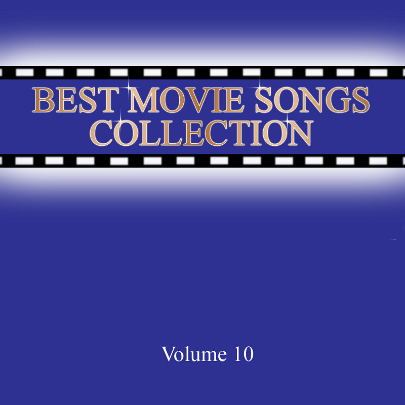 Best Movie Songs Vol. 10