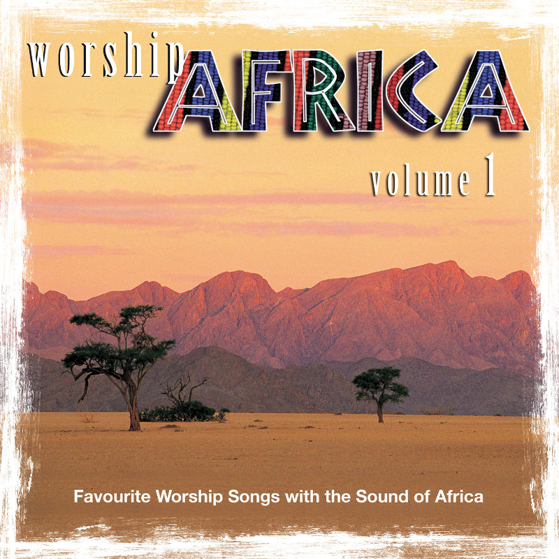 Worship Africa Vol. 1