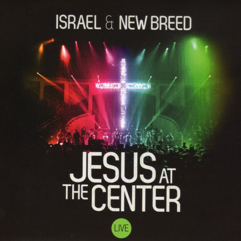 Jesus At The Center Live