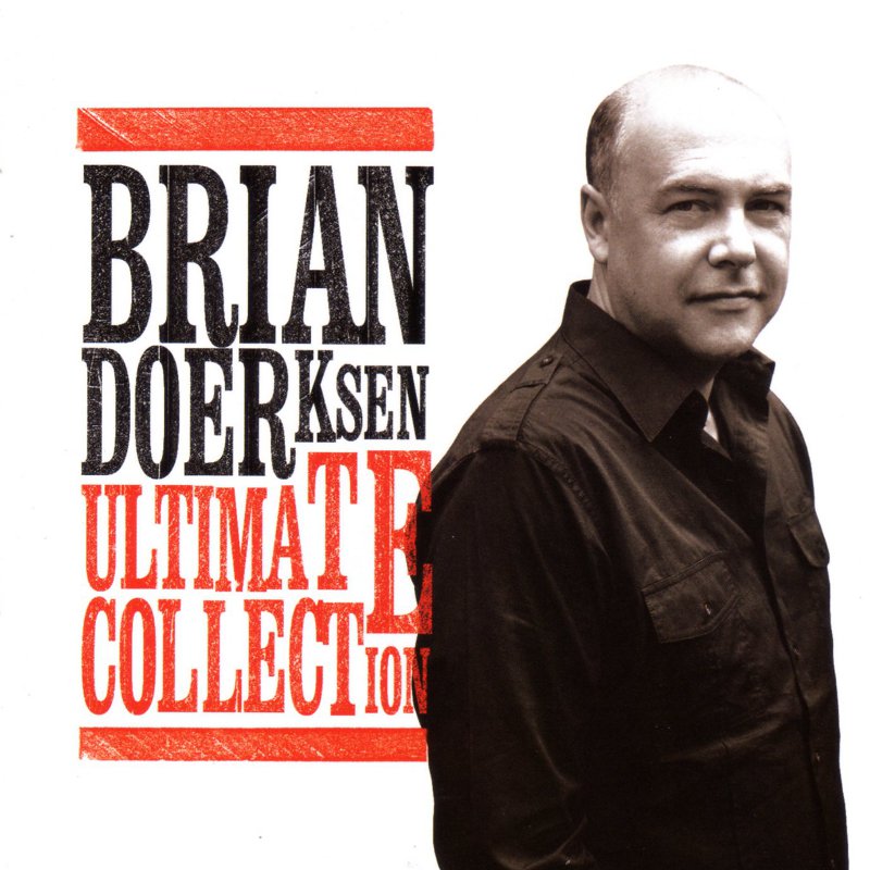 Brian Doerksen Ultimate Collection