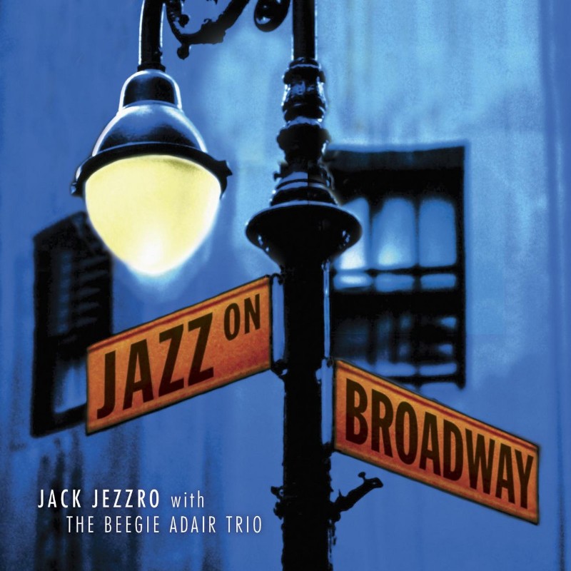 Jazz On Broadway: Jazz Guitar Tribute to Broadway