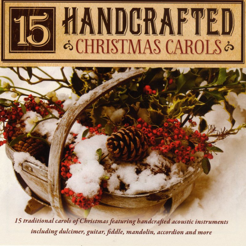 15 Handcrafted Christmas Carols