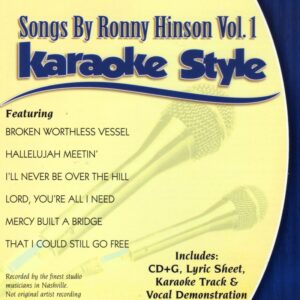 Songs By Ronny Hinson Vol. 1 Karaoke Style