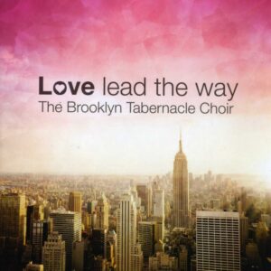 Love Lead The Way