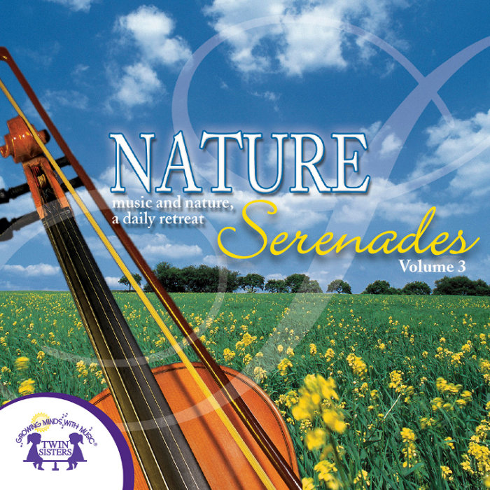 Nature Serenades Vol. 3