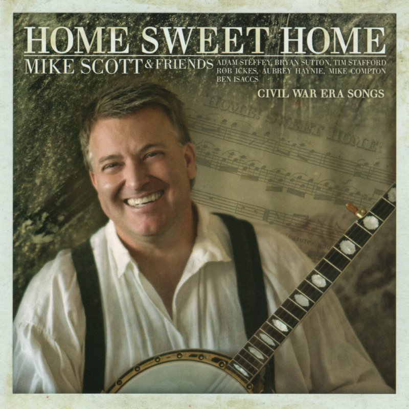 Home Sweet Home: Civil War Era Songs