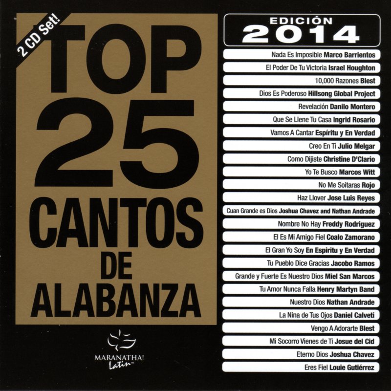 Top 25 Cantos De Alabanza 2014 Edicion